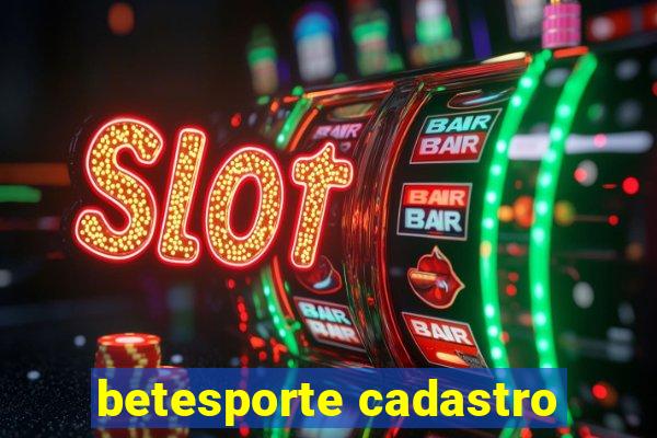 betesporte cadastro